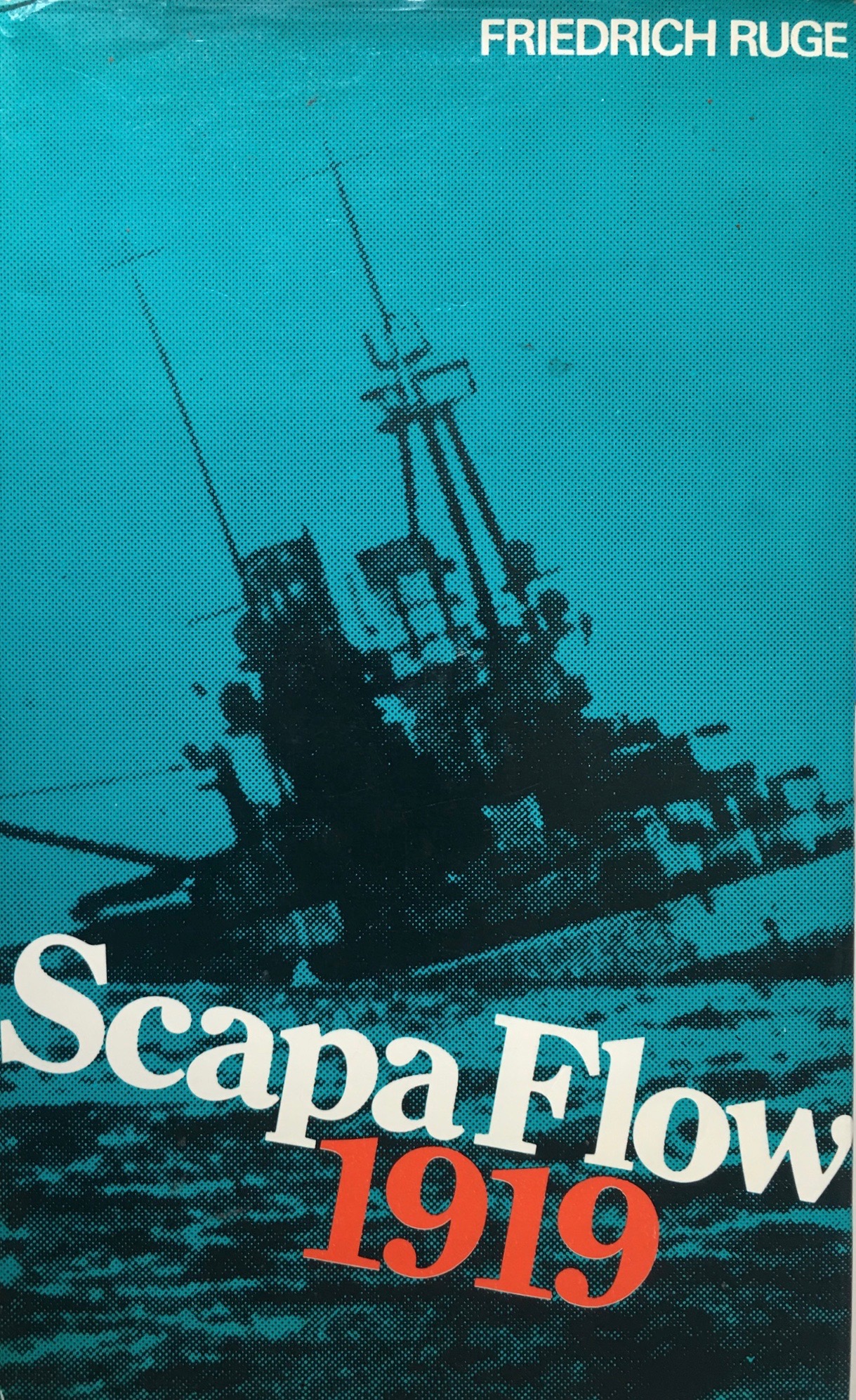 Unknown 1 Scapaflow 1919 The Big Scuttle